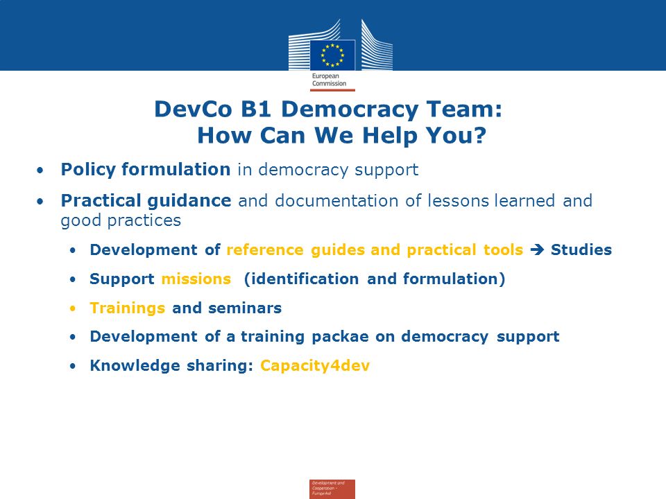 DevCo B1 Democracy Team: How Can We Help You