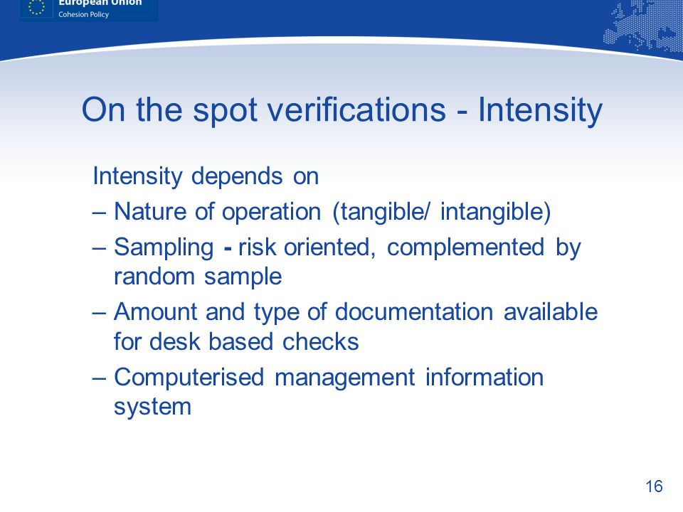 On the spot verifications - Intensity