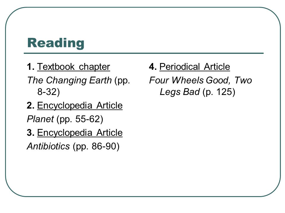 Reading 1. Textbook chapter The Changing Earth (pp. 8-32)