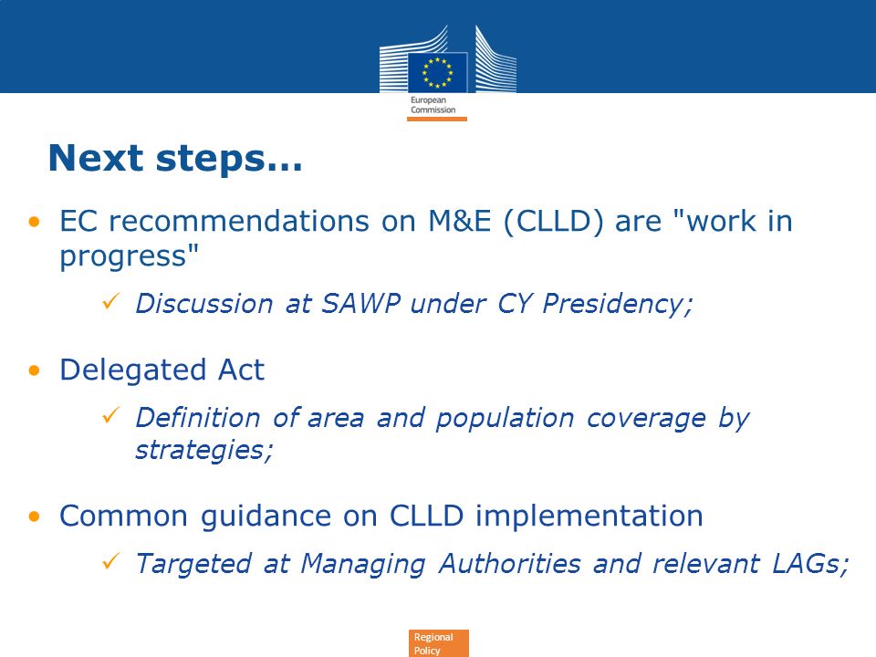 Next steps… EC recommendations on M&E (CLLD) are work in progress
