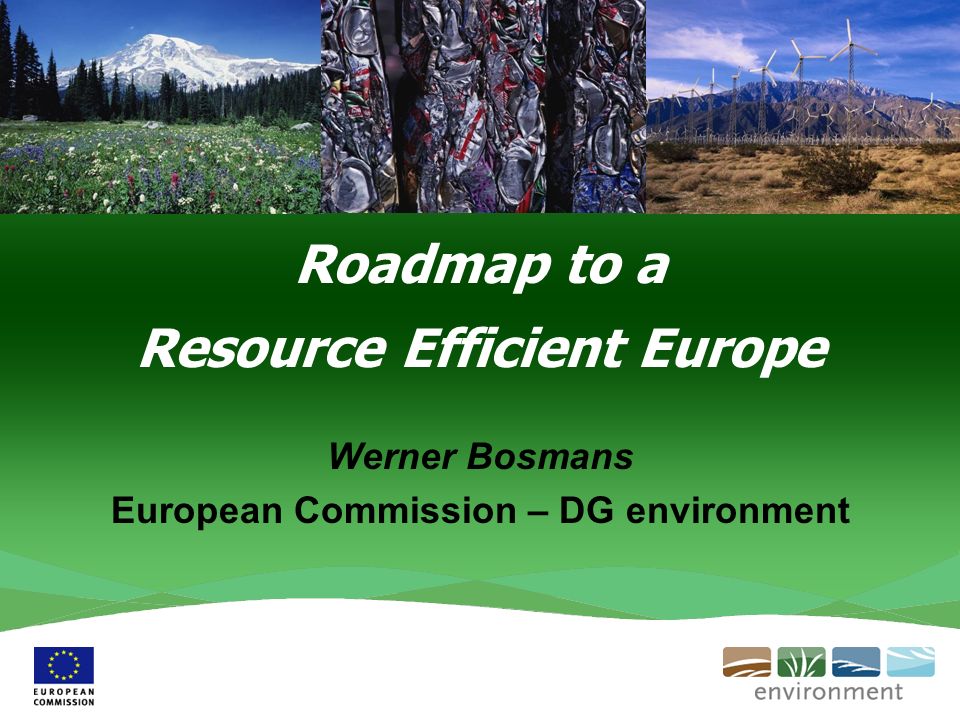 Roadmap to a Resource Efficient Europe