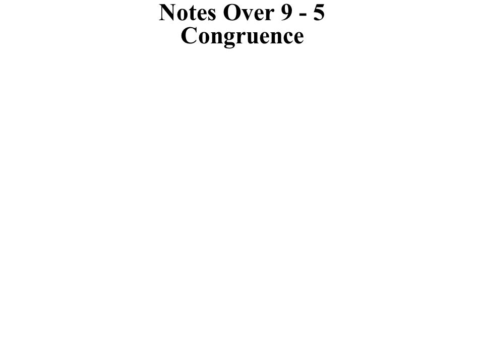 Notes Over Congruence