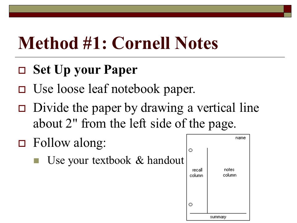 Method #1: Cornell Notes