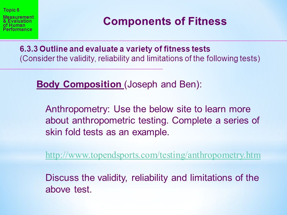 Components of Fitness Body Composition (Joseph and Ben):