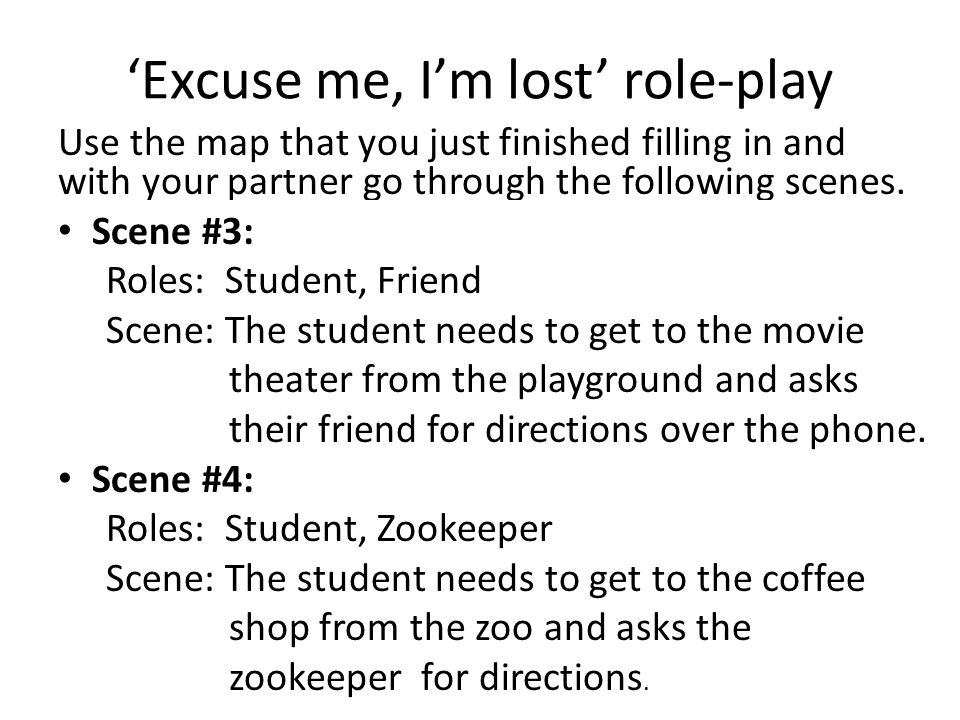 ‘Excuse me, I’m lost’ role-play