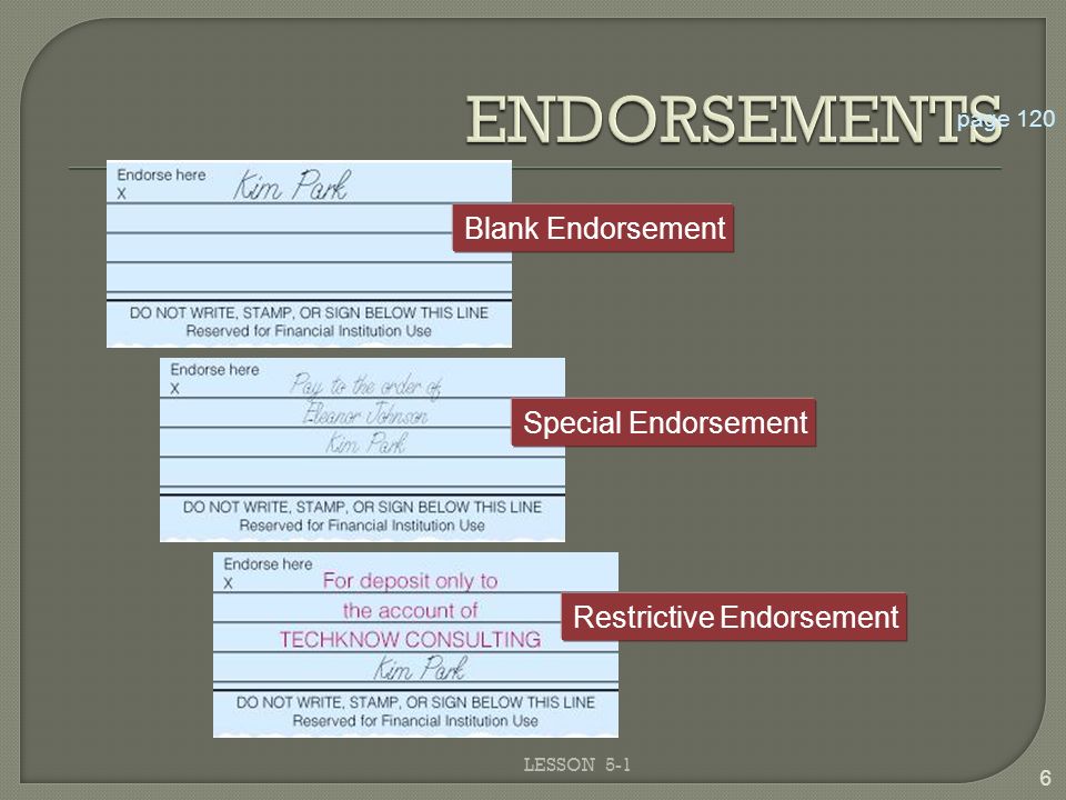 ENDORSEMENTS Blank Endorsement Special Endorsement