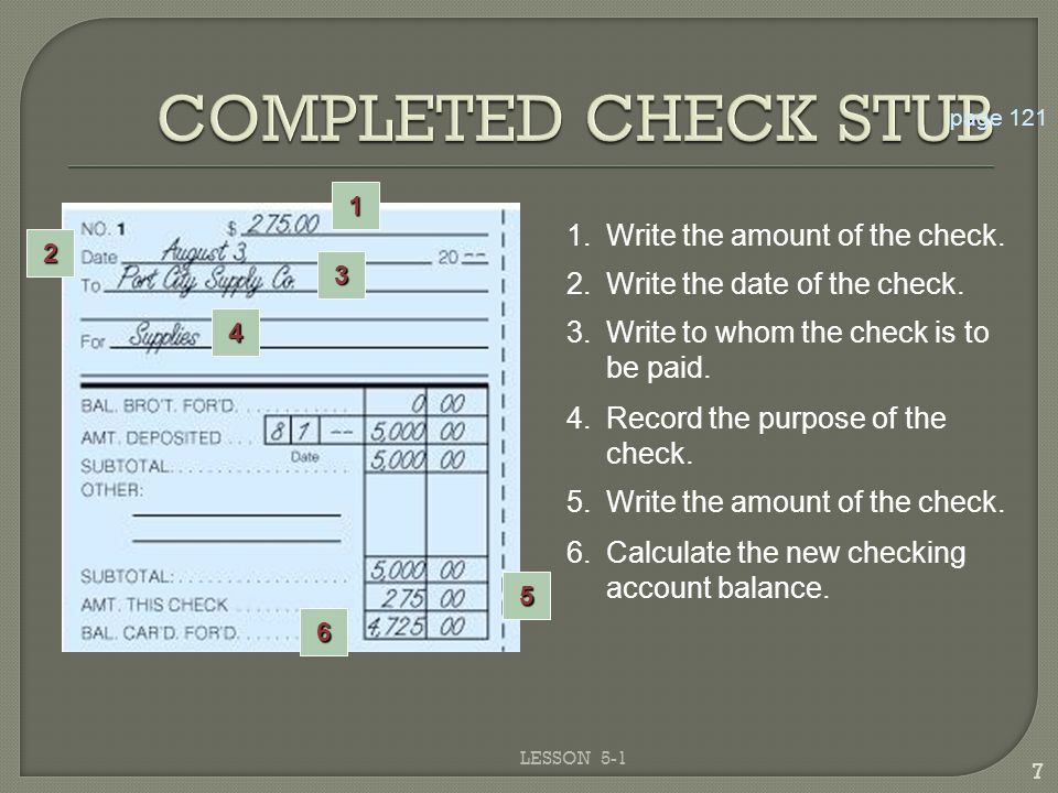 COMPLETED CHECK STUB 1. Write the amount of the check.