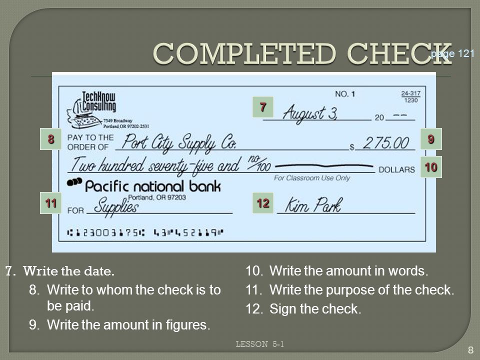 COMPLETED CHECK 7. Write the date. 10. Write the amount in words.