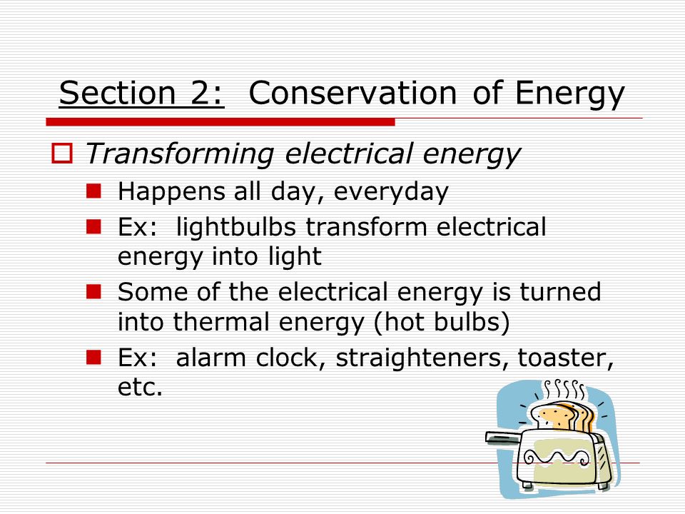 Section 2: Conservation of Energy