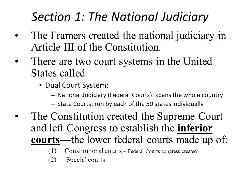 Section 1: The National Judiciary