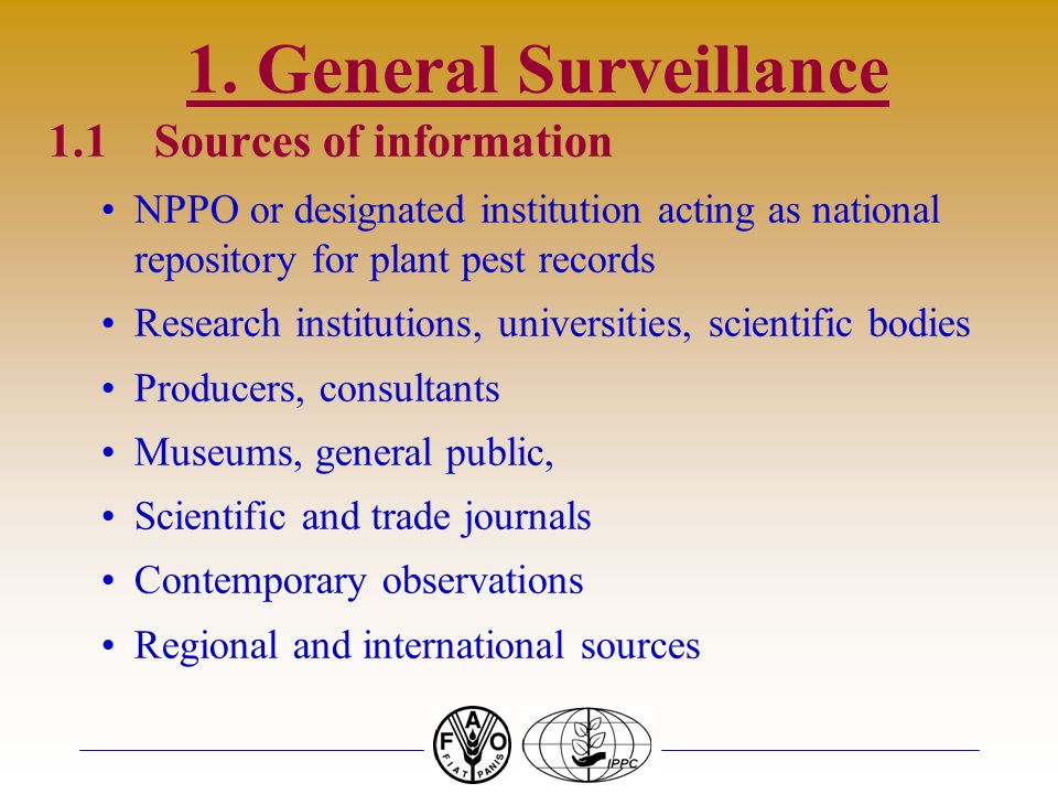 1. General Surveillance 1.1 Sources of information