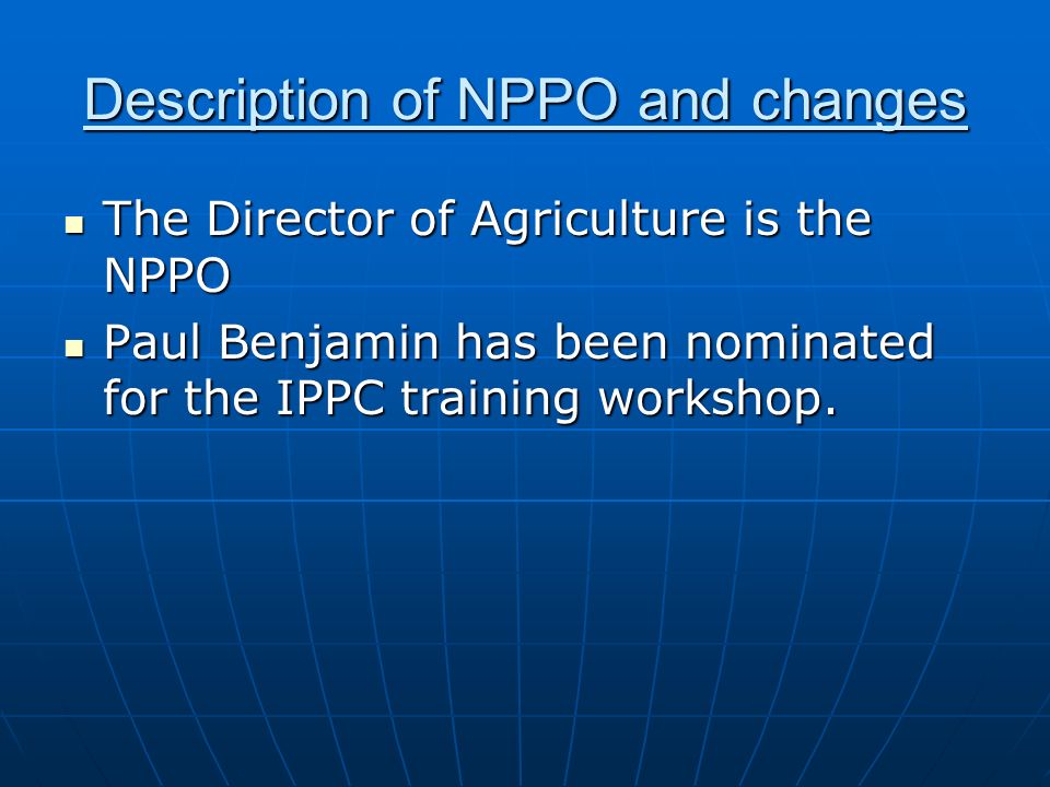 Description of NPPO and changes