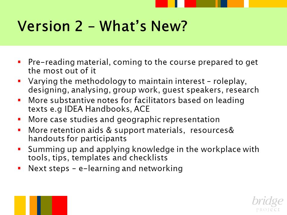 Version 2 – What’s New Pre-reading material, coming to the course prepared to get the most out of it.