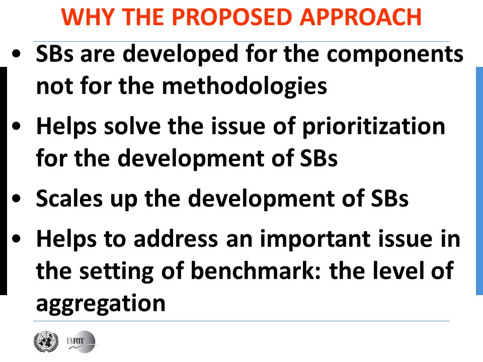 WHY THE PROPOSED APPROACH