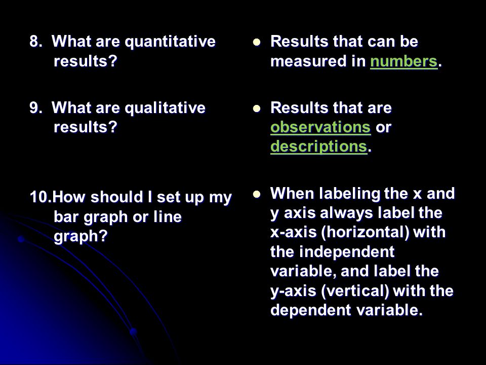 8. What are quantitative results