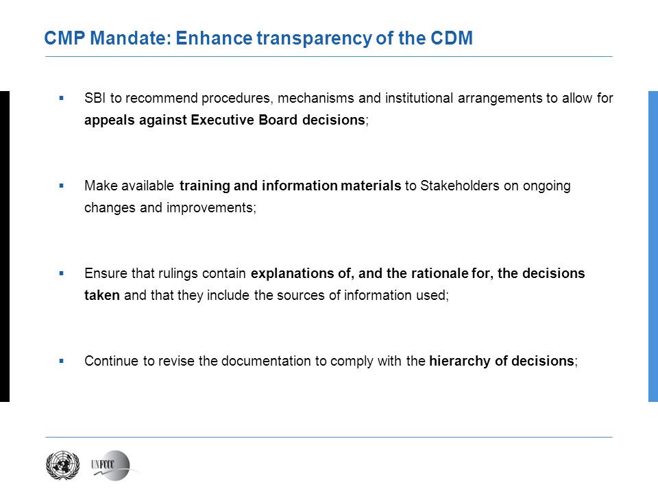 CMP Mandate: Enhance transparency of the CDM