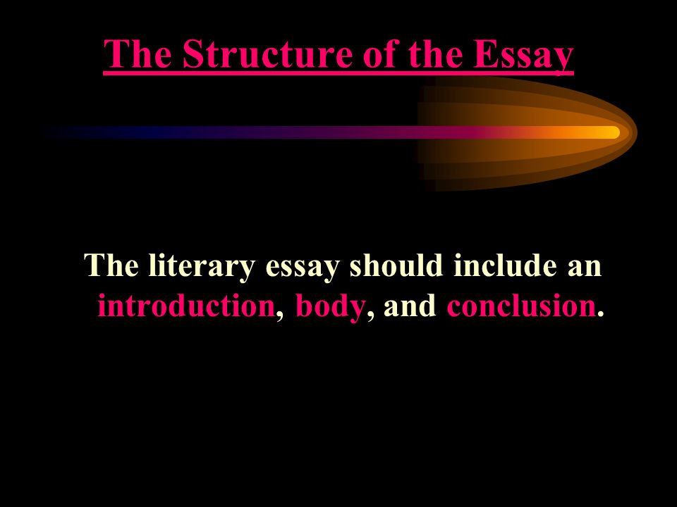 The Structure of the Essay