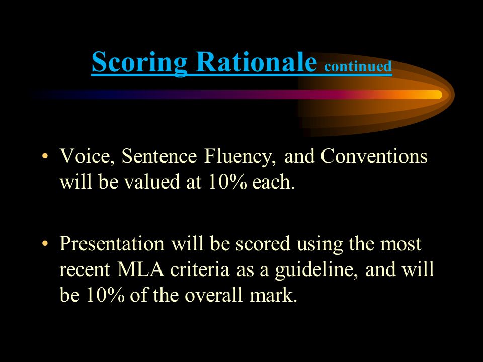 Scoring Rationale continued