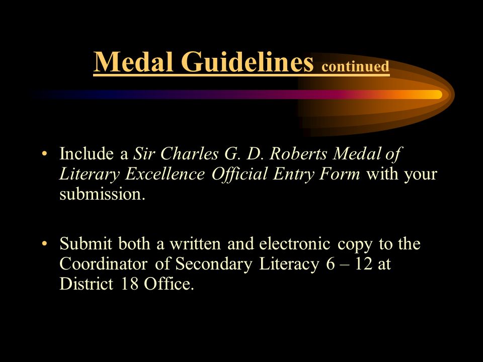 Medal Guidelines continued