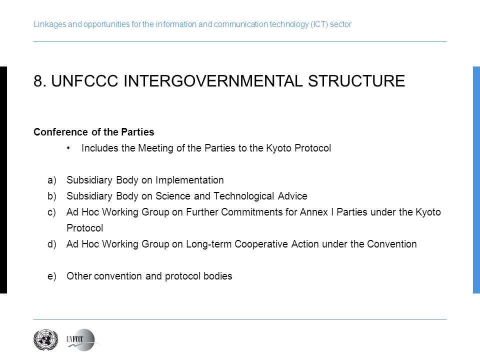 8. UNFCCC INTERGOVERNMENTAL STRUCTURE