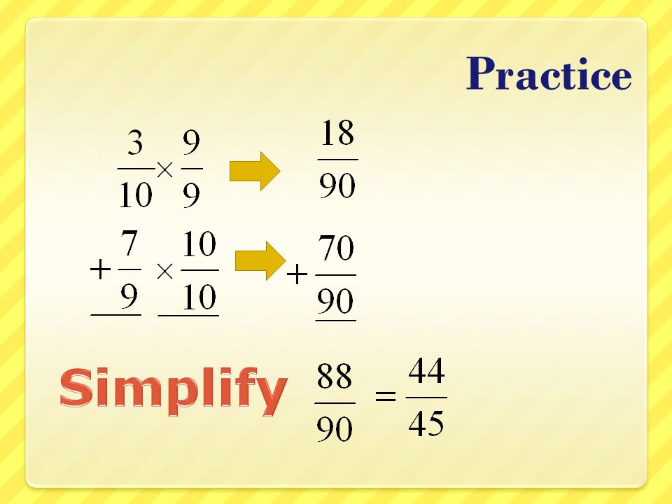 Practice Simplify