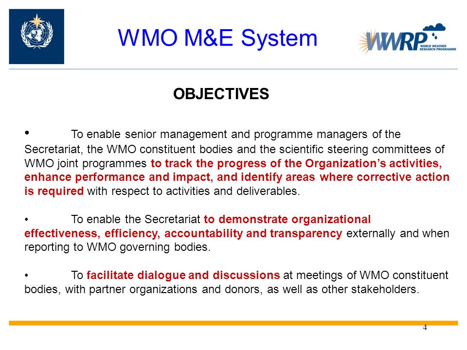 WMO M&E System OBJECTIVES