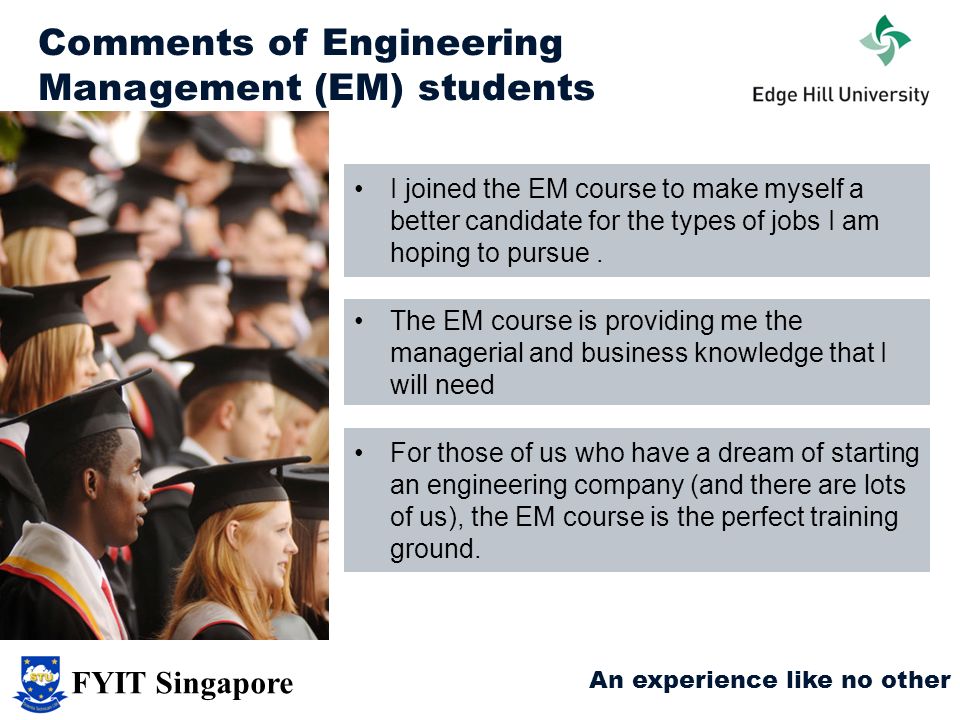 Comments of Engineering Management (EM) students