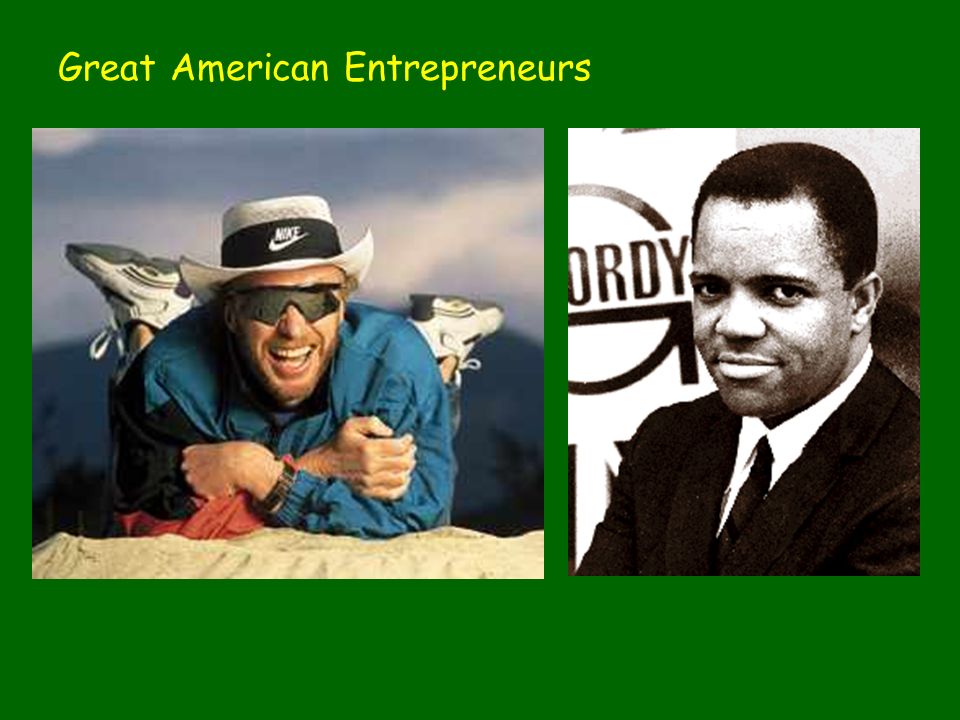 Great American Entrepreneurs