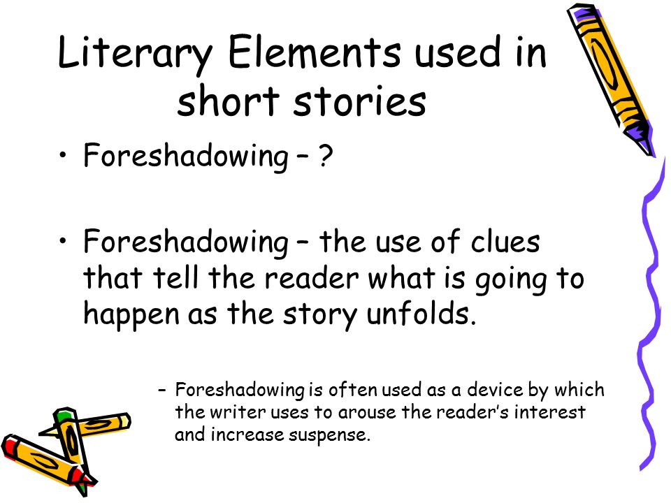 Literary Elements used in short stories
