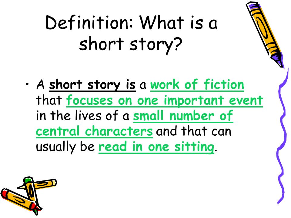 Definition: What is a short story