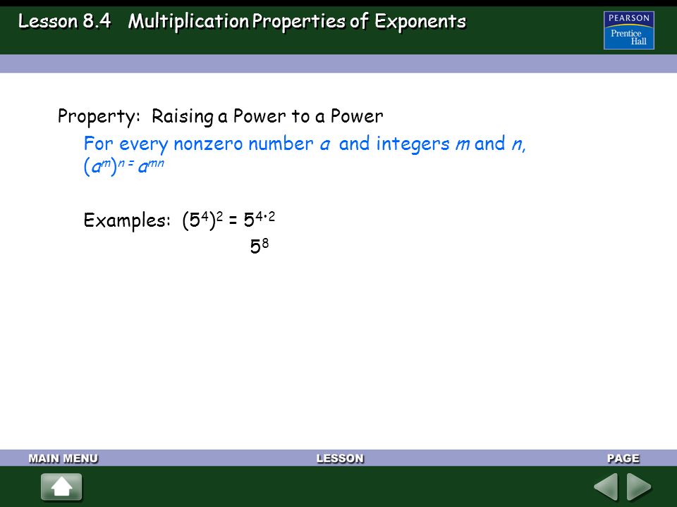 Lesson 8.4 Multiplication Properties of Exponents