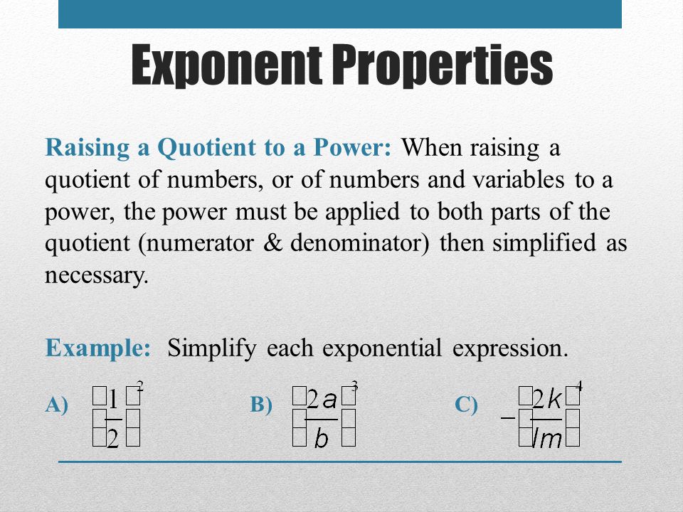Exponent Properties