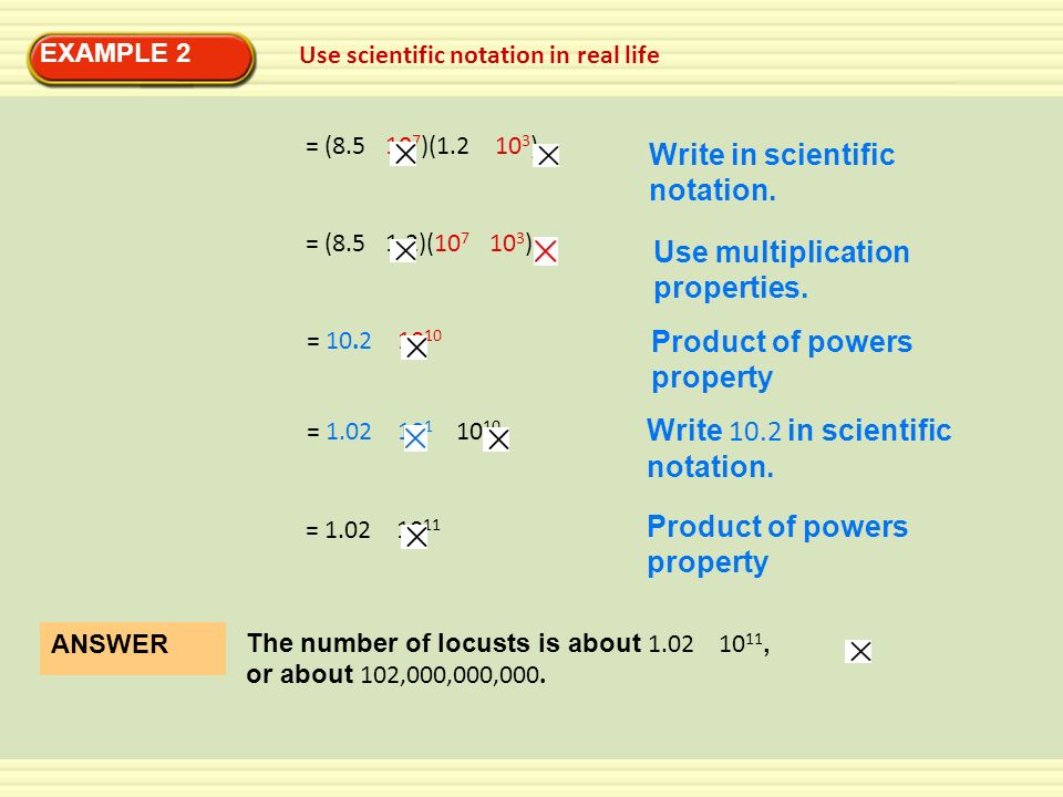 Write in scientific notation. Use multiplication properties.