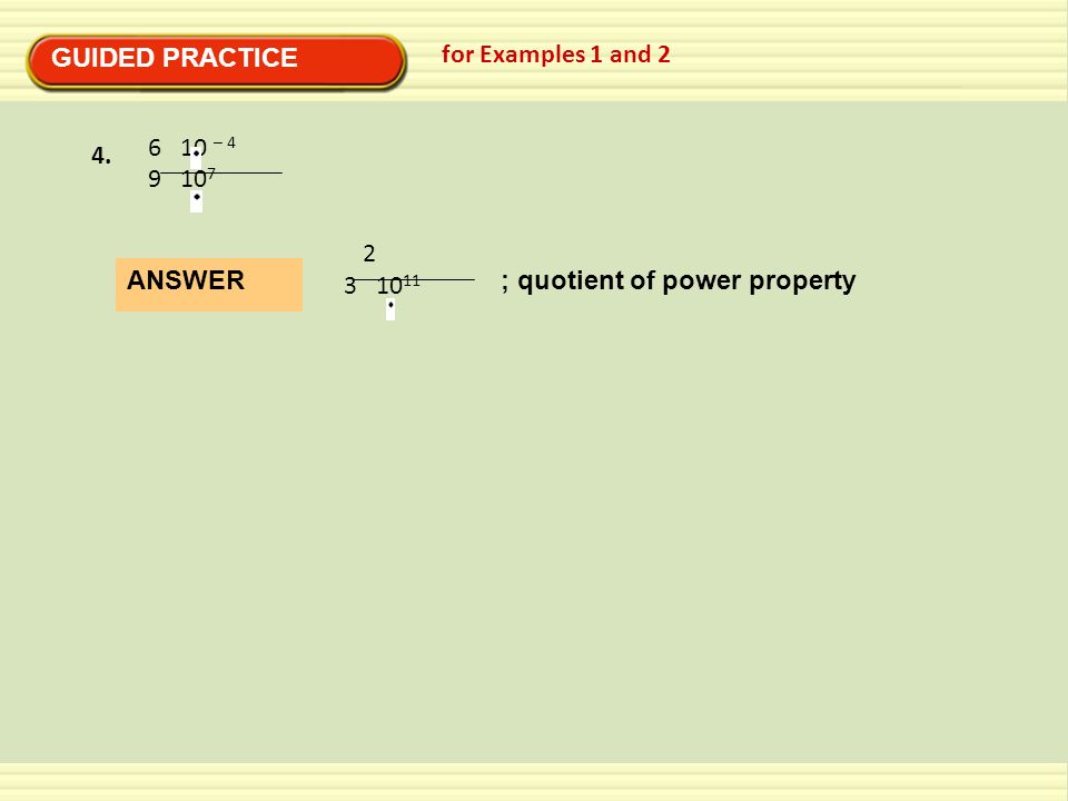 GUIDED PRACTICE for Examples 1 and – 4.
