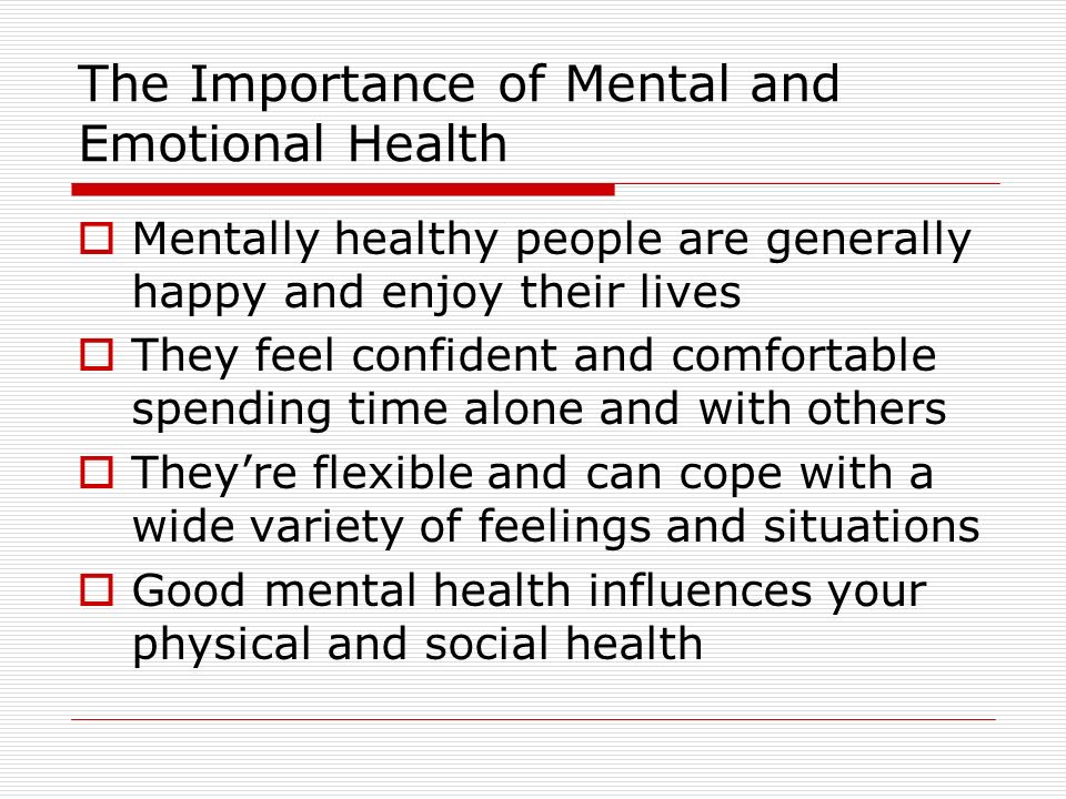 The Importance of Mental and Emotional Health
