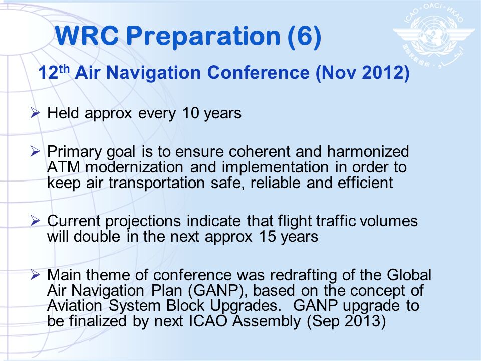 WRC Preparation (6) 12th Air Navigation Conference (Nov 2012)