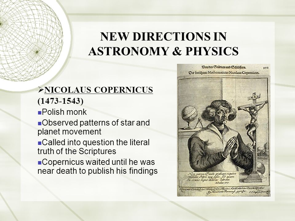 NEW DIRECTIONS IN ASTRONOMY & PHYSICS
