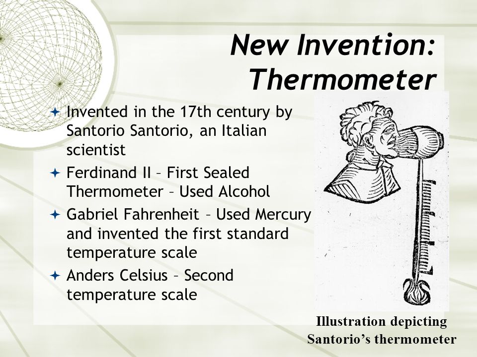New Invention: Thermometer