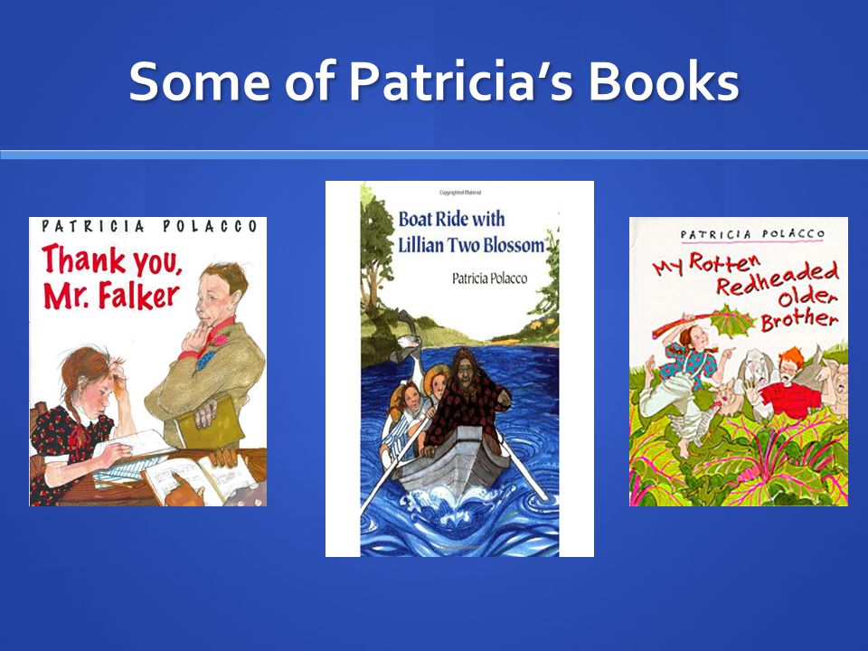 Some of Patricia’s Books