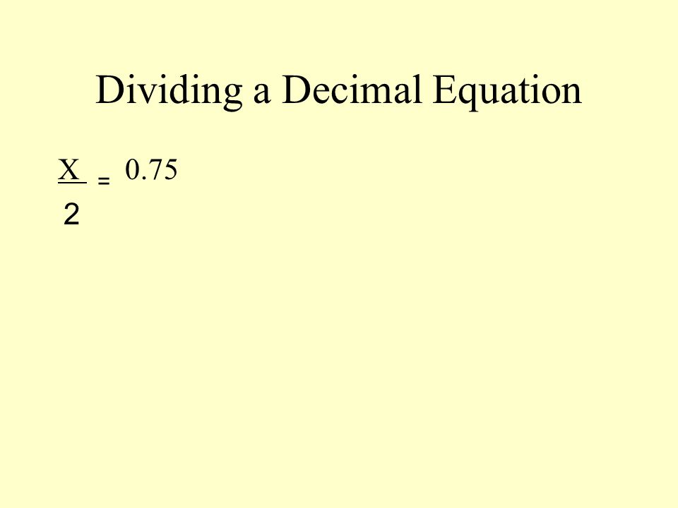Dividing a Decimal Equation