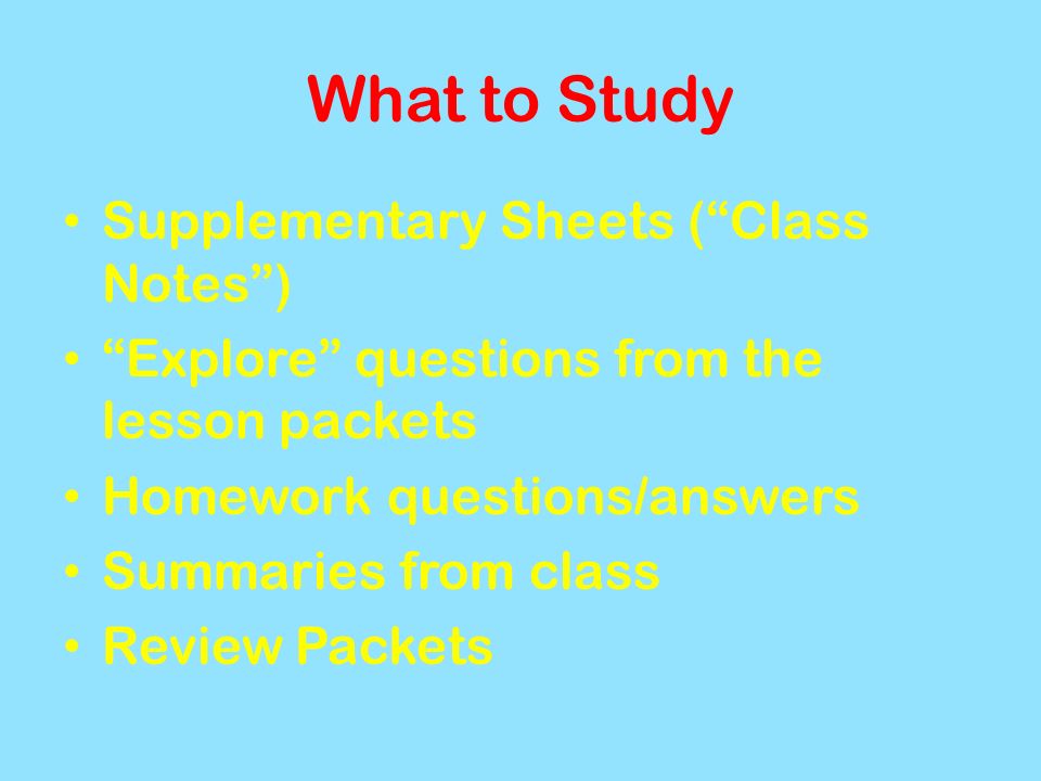 What to Study Supplementary Sheets ( Class Notes )