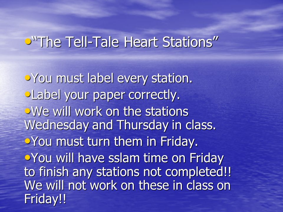 The Tell-Tale Heart Stations