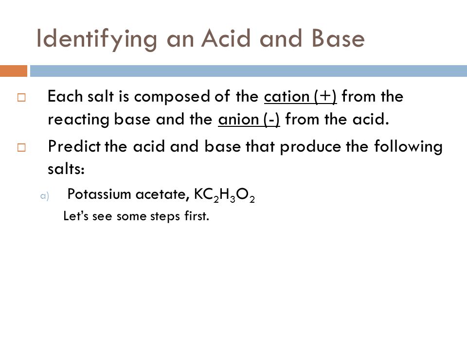 Identifying an Acid and Base