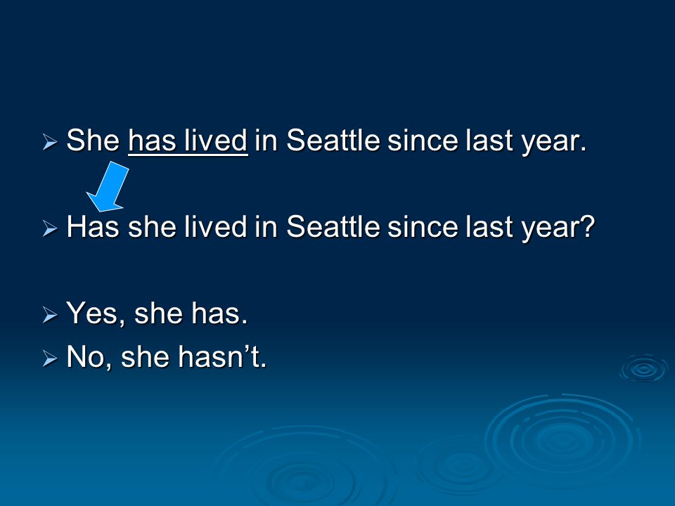 She has lived in Seattle since last year.