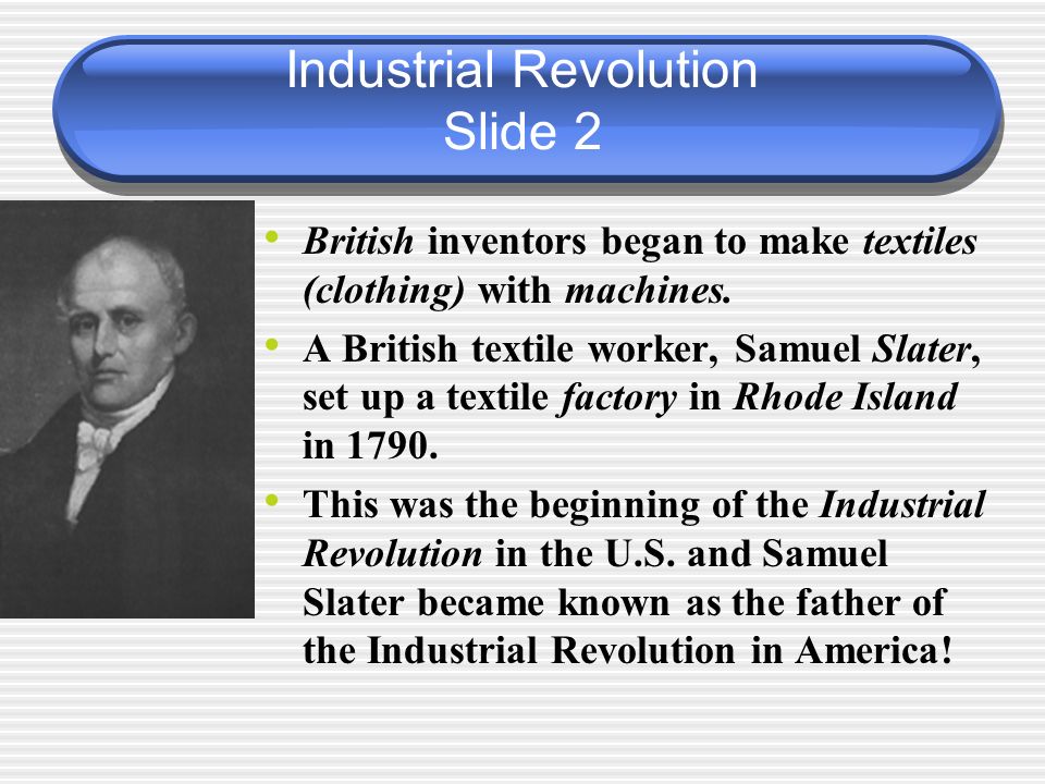 Industrial Revolution Slide 2