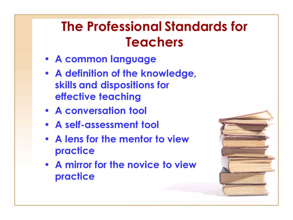 The Professional Standards for Teachers