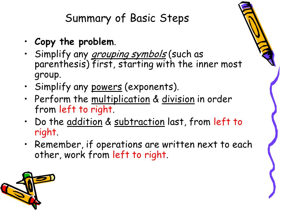 Summary of Basic Steps Copy the problem.