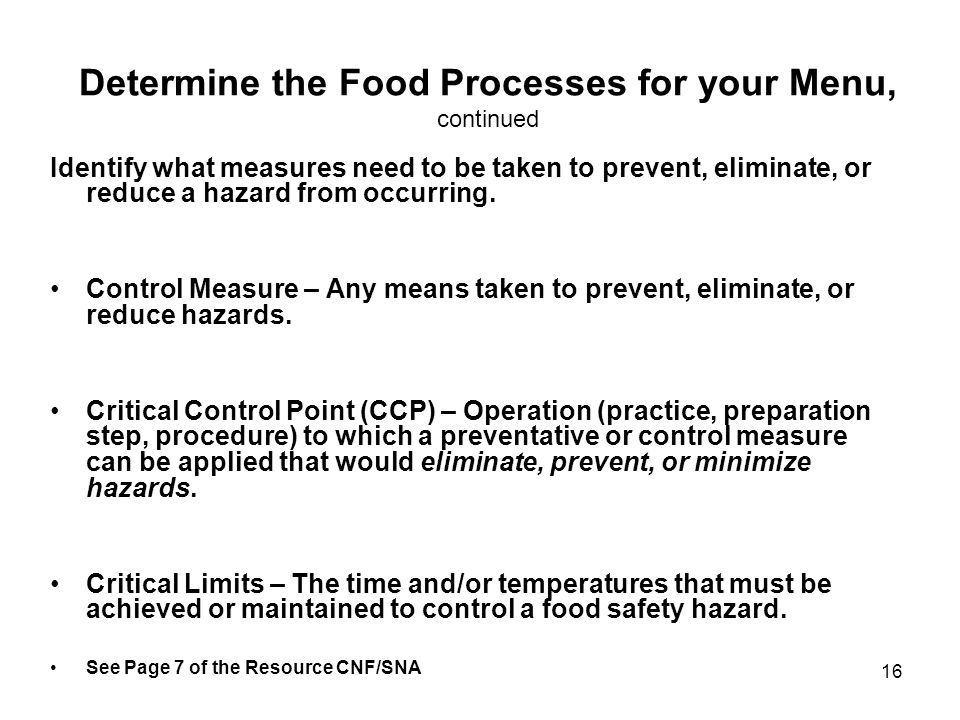 Determine the Food Processes for your Menu, continued