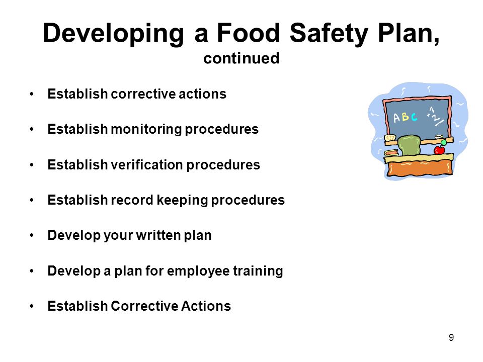 Developing a Food Safety Plan, continued