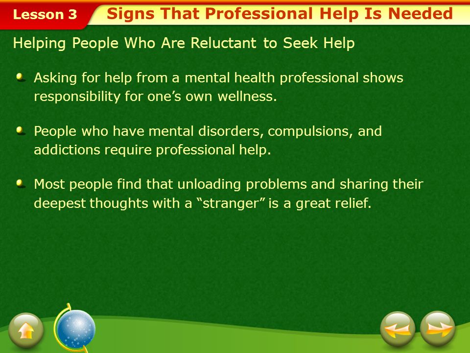 Signs That Professional Help Is Needed